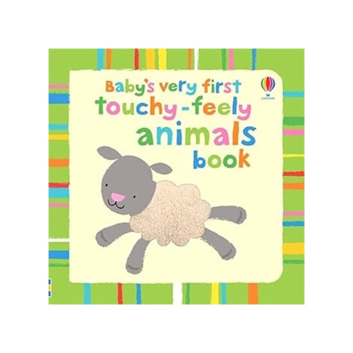 Baby's Very First Touchy - Feely Animals