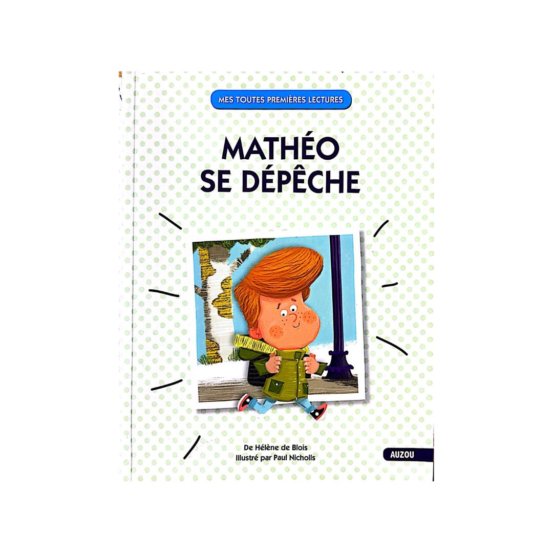 Mathéo Se Dépêche