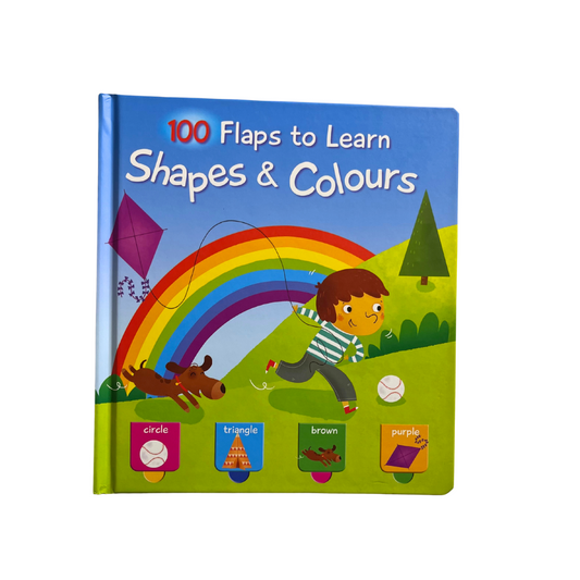 100 Flaps To Learn: Shapes and Colors
