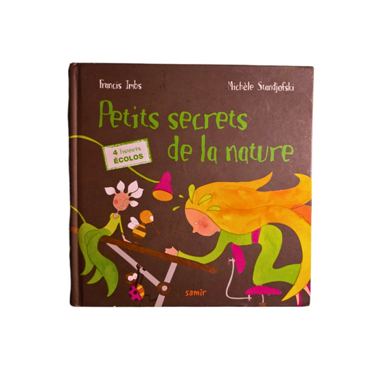 Petits Secrets de La Nature