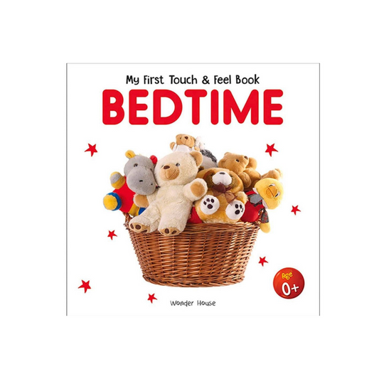 My First Book of Touch And Feel - Bedtime