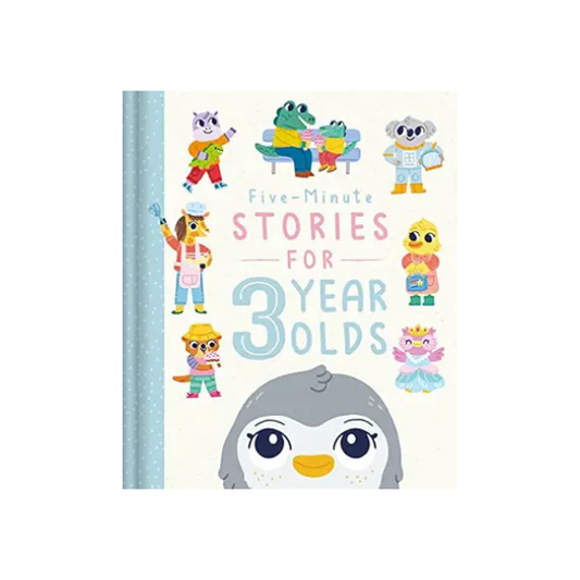 Five-Minute Stories for 3 Year Olds