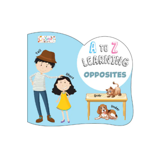 A to Z Learning : Opposites