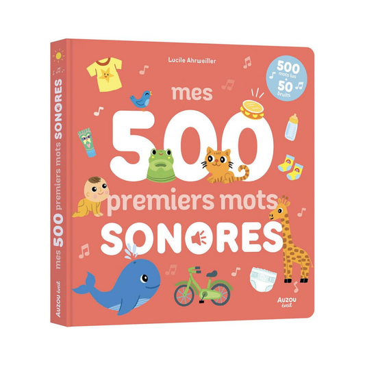 Mes 500 Premiers Mots Sonores