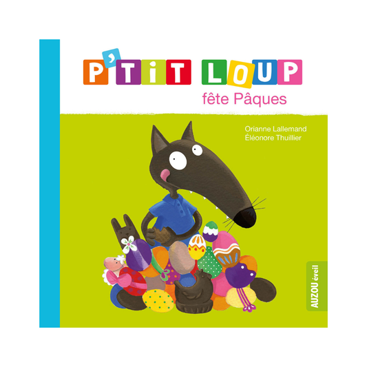 P'Tit Loup - Fête Pâques