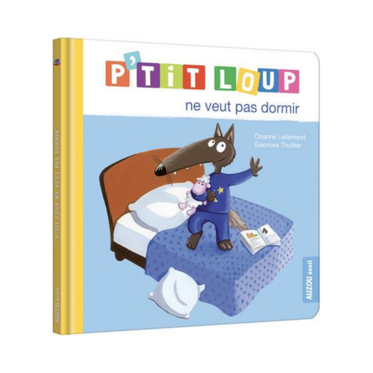 P'Tit Loup - Ne veut pas dormir