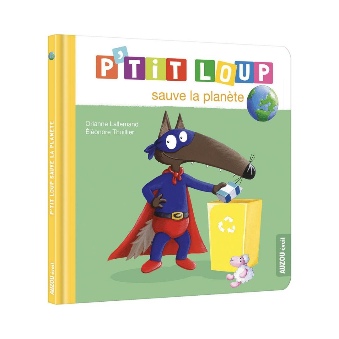 P'Tit Loup - Sauve la planete