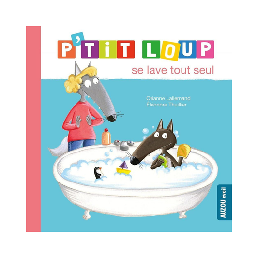 P'Tit Loup - Se lave tout seul