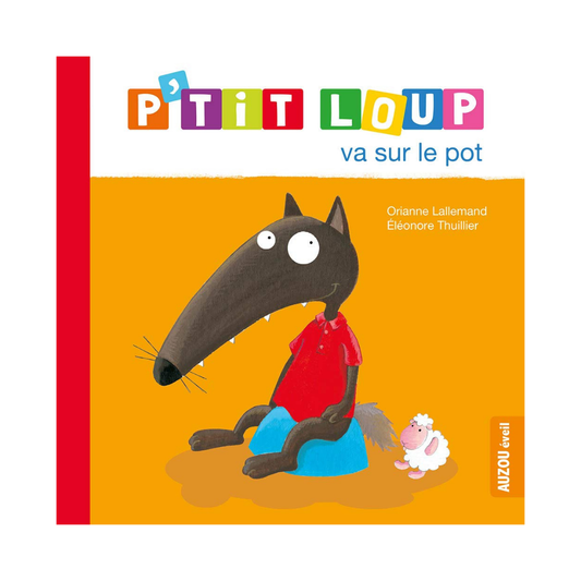 P'Tit Loup - Va sur le pot