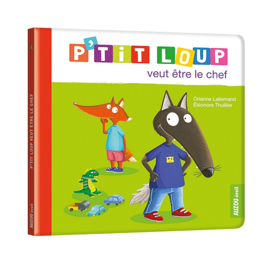 P'Tit Loup - Veut être le chef