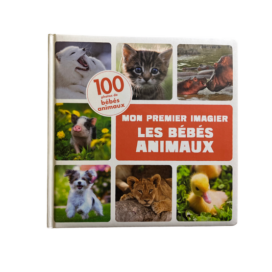 Mon Premier Imagier - Les Bébés Animaux