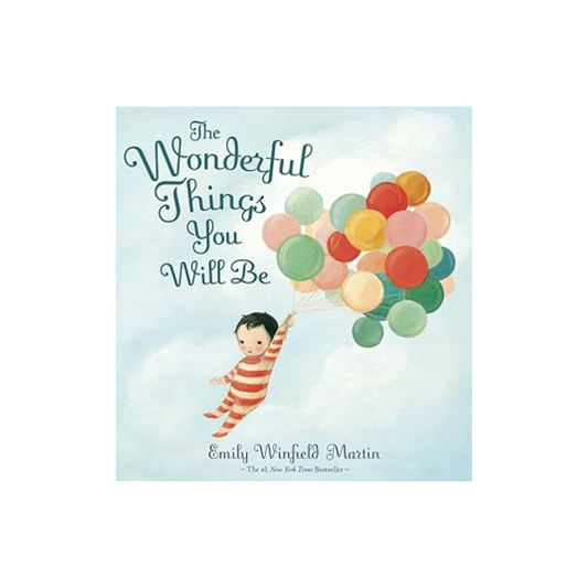 The Wonderful Things You Will Be